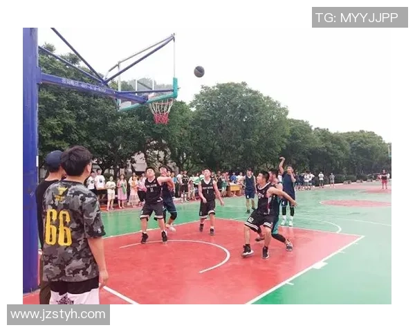 篮球点燃青春激情谱写团队合作与拼搏精神的新篇章